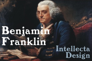 Benjamin Franklin: A Vintage Font for Modern Marketing