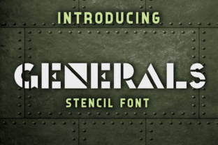 Generals: The Font That Makes Your Message Stand Out