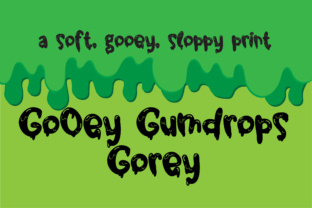 Gooey Gumdrops Gorey Display Font Review