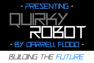 Quirky Robot: A Font for Crafting the Future