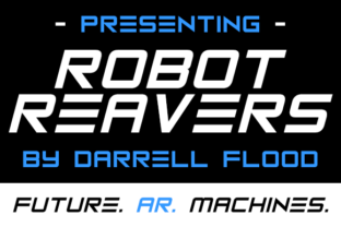Robot Reavers: A Sci-Fi Font for Bold Digital Campaigns