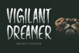 Vigilant Dreamer: A Brush Font for Bold Branding